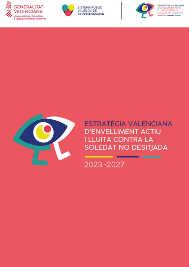 Portada Estrategia Valenciana de Envejecimiento Activo y Lucha contra la Soledad No Deseada