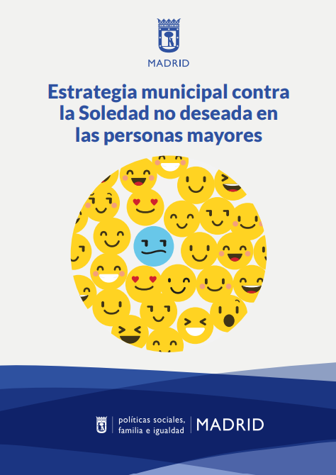 Portada de la estrategia municipal contra la soledad no deseada en personas mayores de Madrid